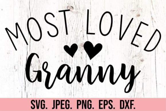 Download Most Loved Granny SVG - Granny Collection